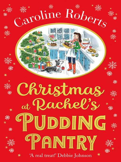 Title details for Christmas at Rachel's Pudding Pantry by Caroline Roberts - Available